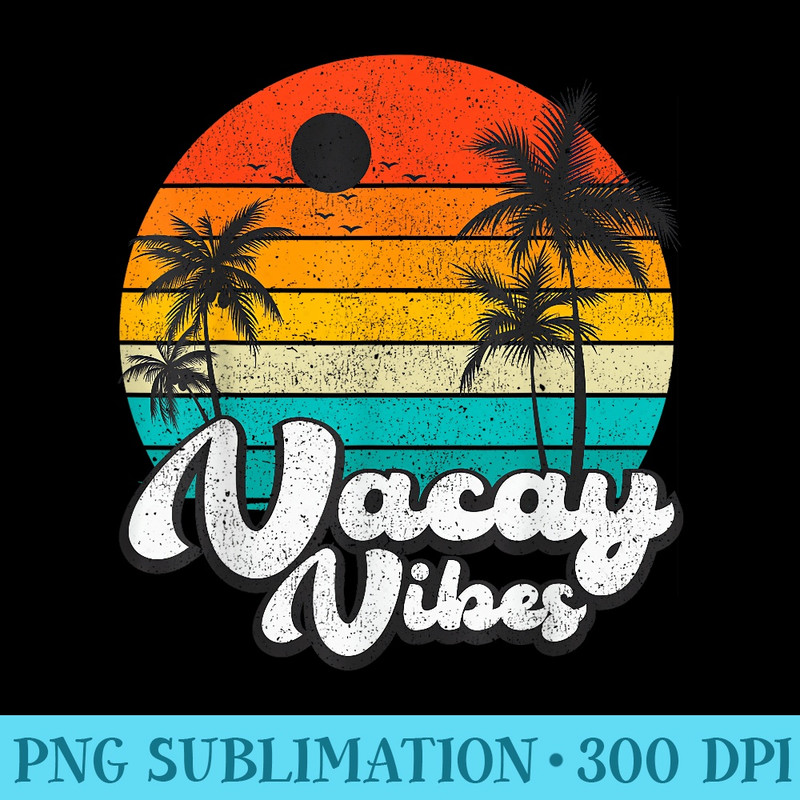 Vintage Palm Tree Sunset Beach Vacation Summer Vacay Vibes - Sublimation PNG Designs - Quick And Seamless Download Process