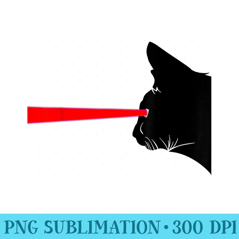 Funny Black Cat with Laser Eye for Cat owner - Unique Sublimation PNG Download - Versatile And Customizable Designs