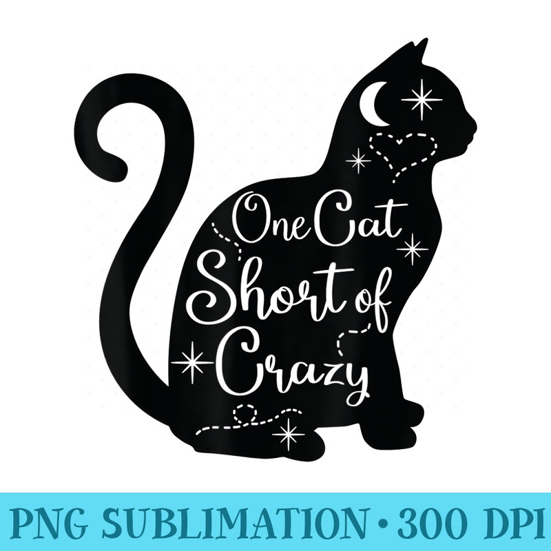 Lucky Black Cat Tshirts, Cute Crazy Cat Lover - Unique Sublimation PNG Download - Fashionable and Fearless