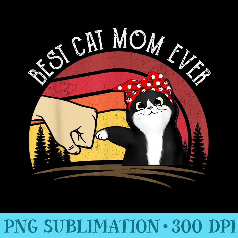 Mothers Day Cat Mommy Black Cat, Retro Best Cat Mom Ever - Digital PNG Artwork - Stunning Sublimation Graphics