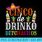 Cinco De Drinko Bitchachos Cinco De Mayo Party Women Men - PNG Download Transparent Background - Trendsetting And Modern Collections