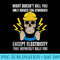 Funny Electrician for Electrical Engineer Electricity - Shirt Clipart Free PNG - Perfect for Sublimation Art