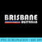 Brisbane Australia Retro Vintage Travel Vacation - Shirt Template Transparent - Create with Confidence