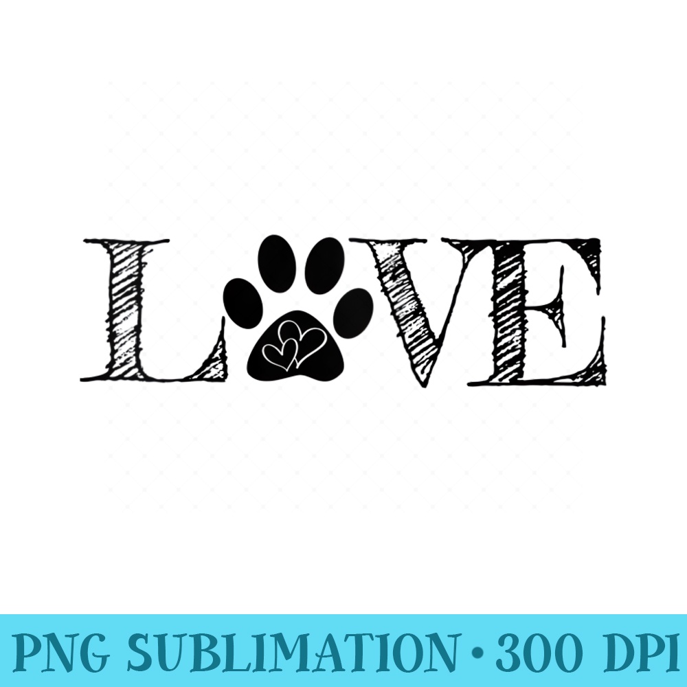 s Paw Print Pawprint Heart Animal Lover Love Pet Dog Cat Mom - Ready To Print PNG Designs - Fashionable and Fearless