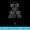 s My Cat And I Talk Shit About You, Funny Cat Lover Kitten - PNG Download Transparent Background - Unique And Exclusive Designs