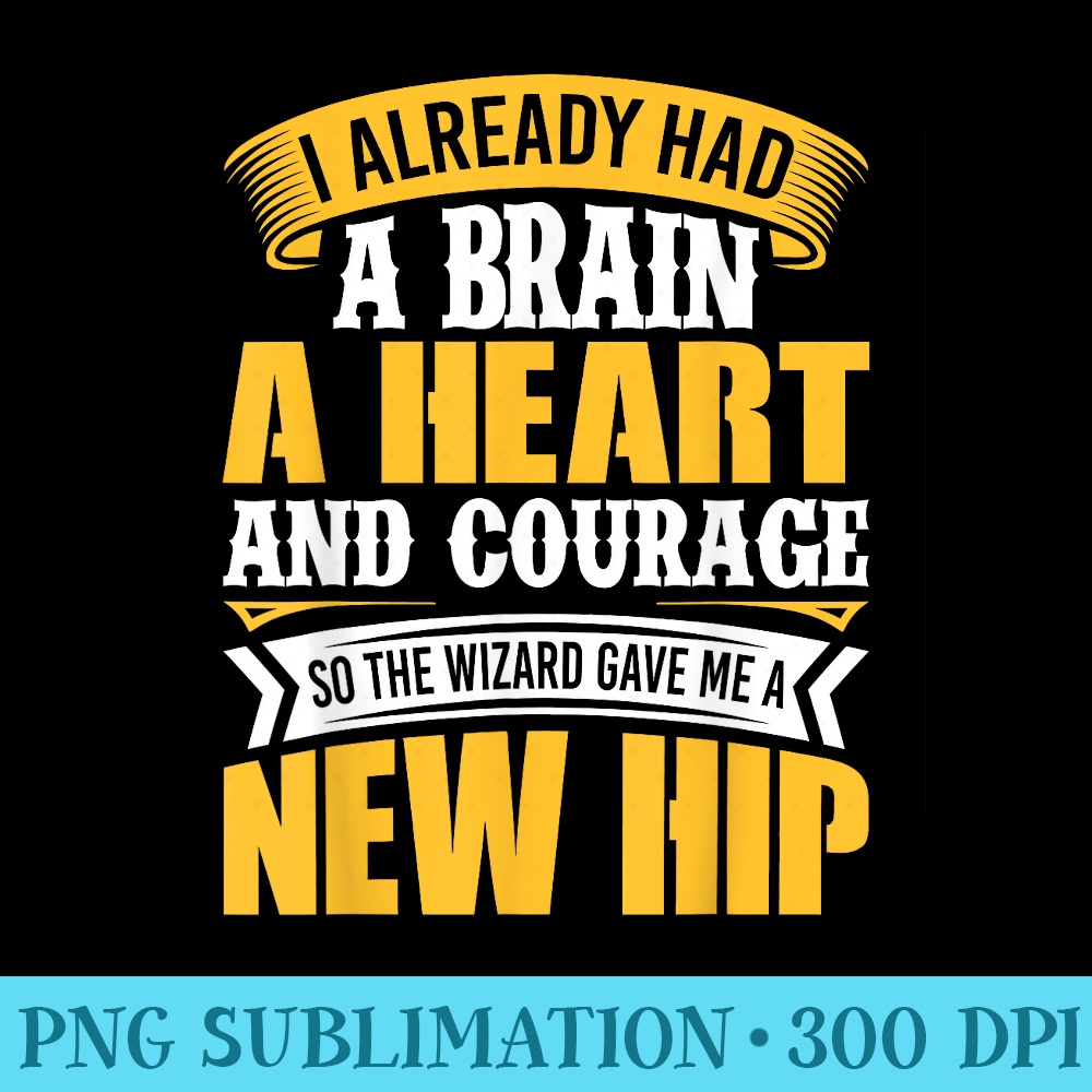 Funny Hip Replacement Recovery New Prosthetic Hip Pun Humor - Shirt Clipart Free PNG - Versatile And Customizable Designs