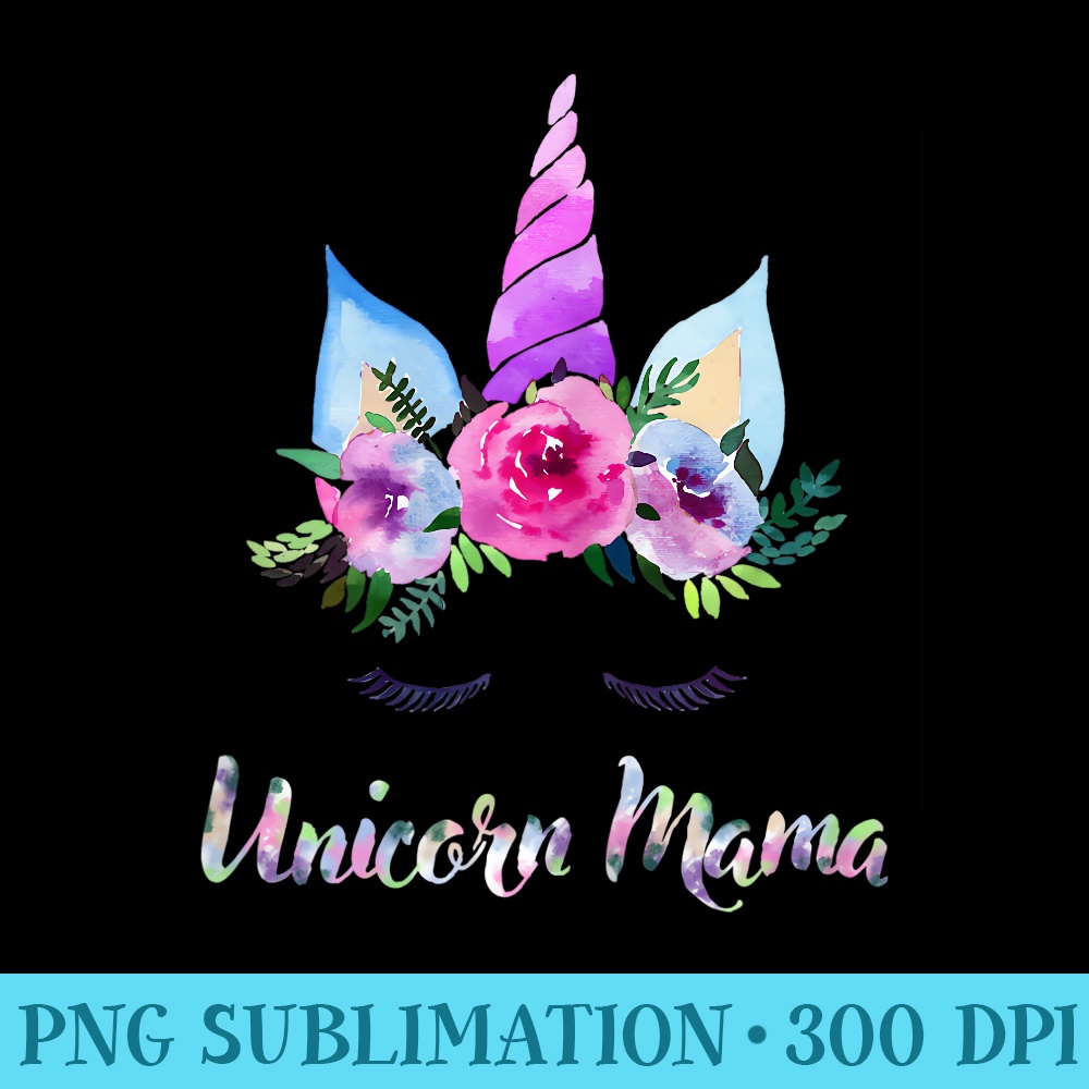 s s Funny Mamacorn Unicorn Mama T Mothers Day - PNG Download - Bring Your Designs to Life