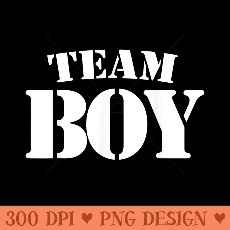 Team Baby Shower Gender Reveal Party Cute Funny Blue - High Quality PNG Files - Bring Your Designs to Life