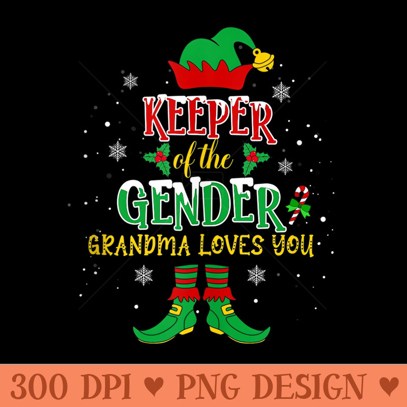 Elf Christmas Pajamas Keeper Of The Gender Grandma - High Quality PNG download - Easy To Print And User Friendly Designs