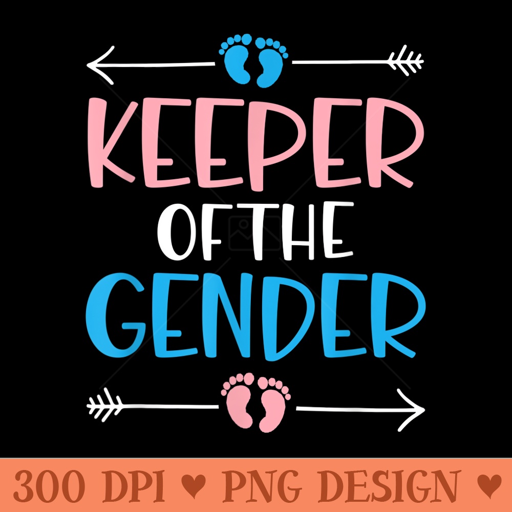 Team Girl or Team , pink or blue, your Part Gender Reveal - Printable PNG Images - Transform Your Sublimation Creations