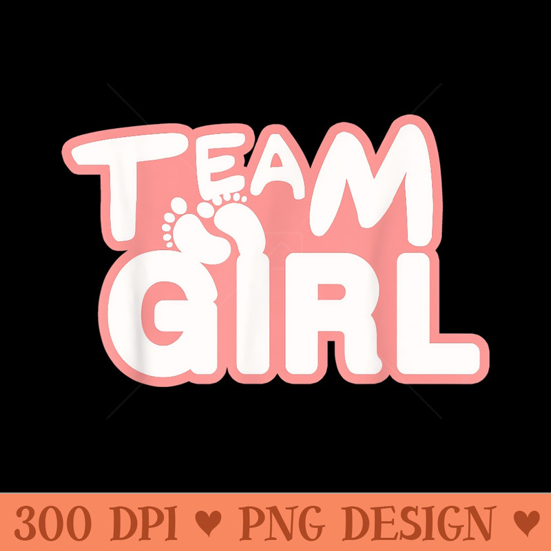 Team Girl Baby Party Footprints Baby Shower Gender Reveal - PNG download - Eco Friendly And Sustainable