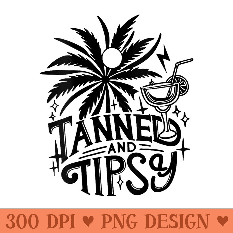 s Retro Tanned And Tipsy Beach Summer Vacation Funny - Clipart PNG - Easy To Print And User Friendly Designs