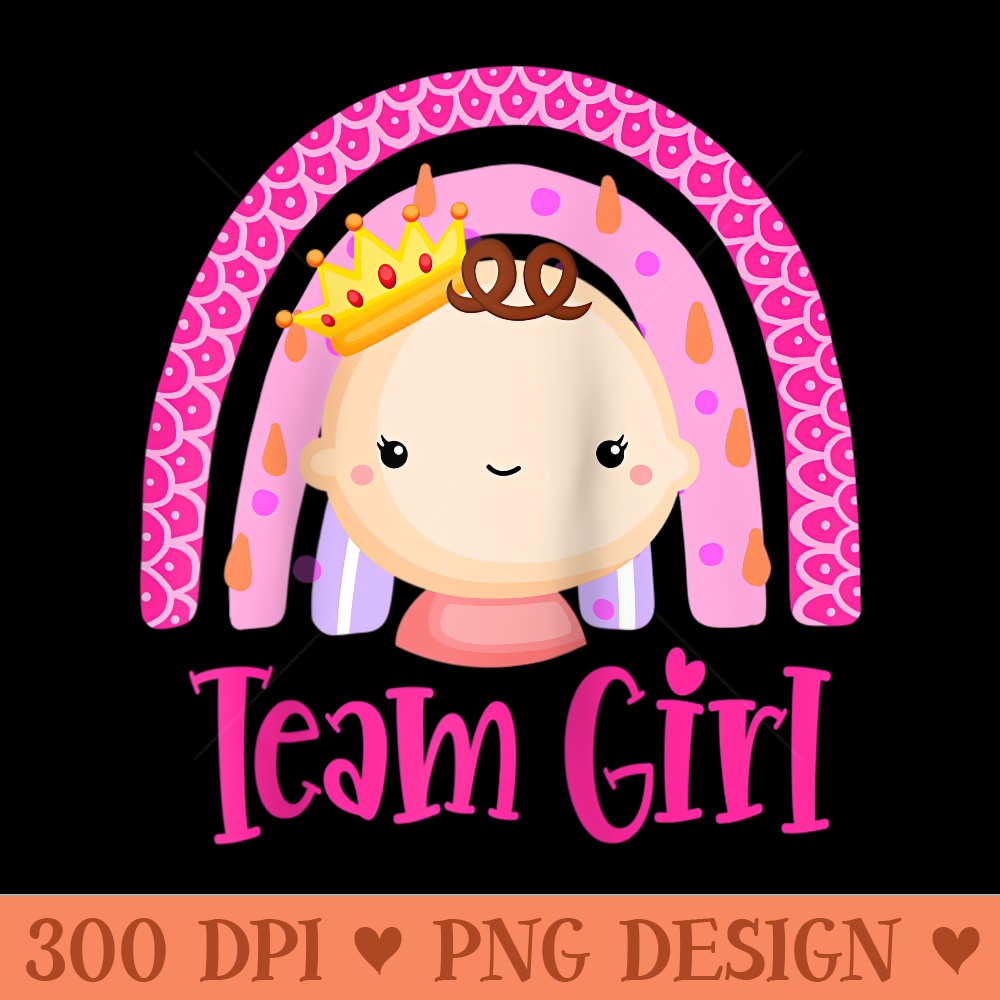 Team Girl Gender Reveal Baby Shower, Baby Shower Apparel Raglan Baseball - High Quality PNG files - Easy To Print And User Friendly Designs
