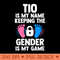 s tio is my name keeping the gender is my game gender reveal - PNG graphics - Transform Your Sublimation Creations