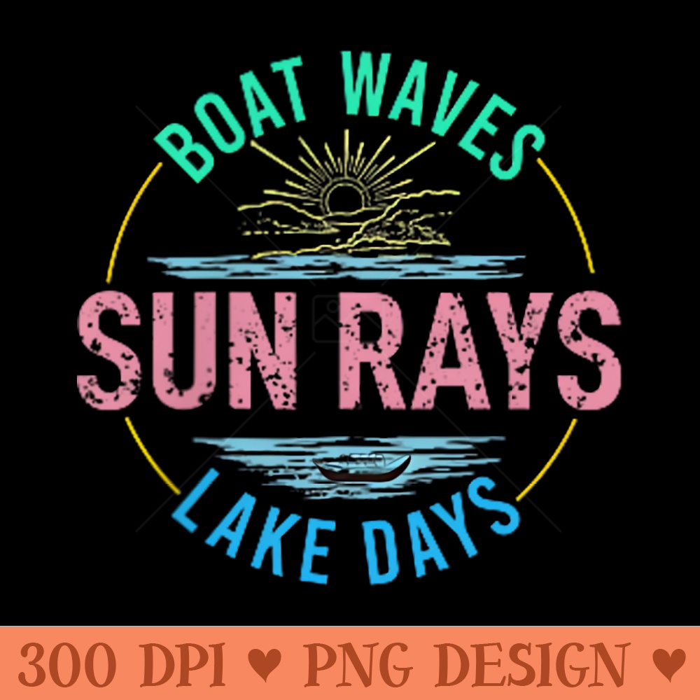 Boat Waves Sun Rays Lake Days Cute Retro 70s Summer Vacation - Design PNG template - Perfect for Sublimation Art