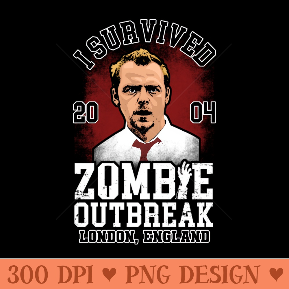 I Survived Shaun Of The Dead - PNG design downloads - Perfect for Sublimation Art