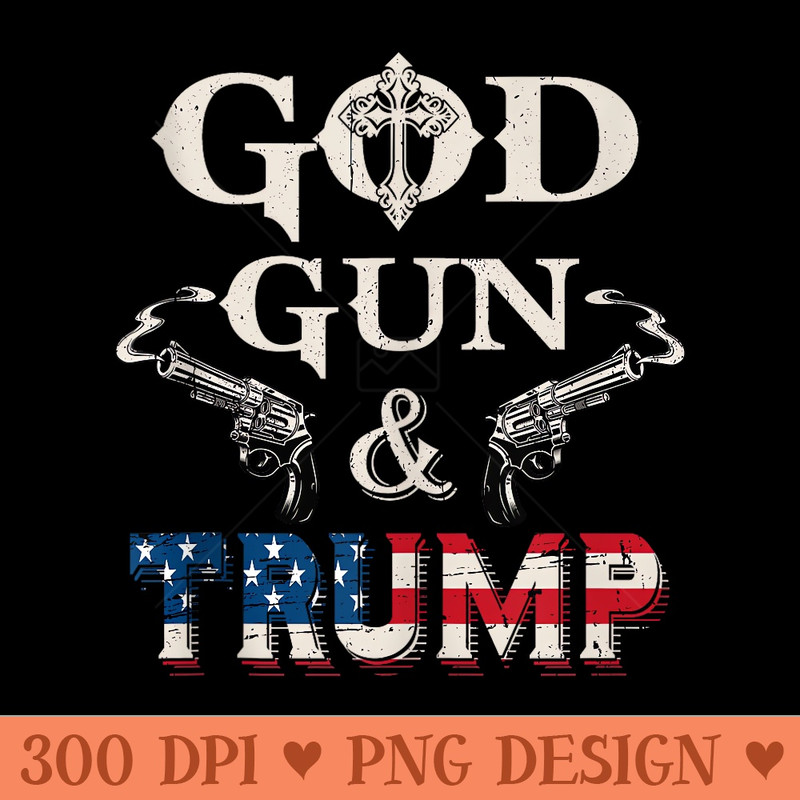 God Gun And Trump 2024 Trump s 2024 Men Trump - Mug Sublimation PNG - Lifetime Access To Purchased Files