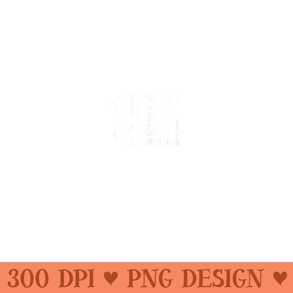 Prom Squad 2024 Proud Mom Graduate Prom Class of 2024 - PNG Clipart - Perfect for Personalization