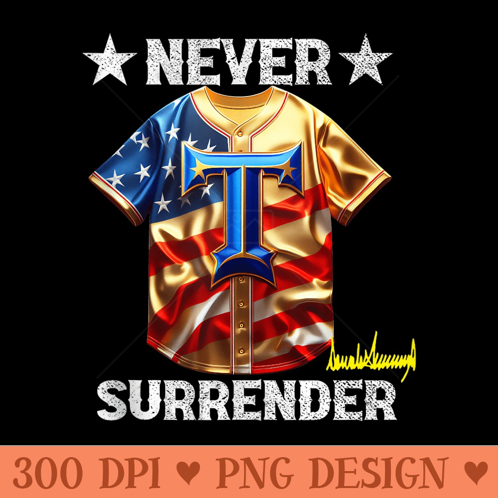 Trump Jersey Never Surrender Pro Trump Fun Baseball Vintage - PNG Templates - Unique And Exclusive Designs