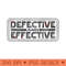 Defective and Effective - PNG graphics - Perfect for Creative Projects