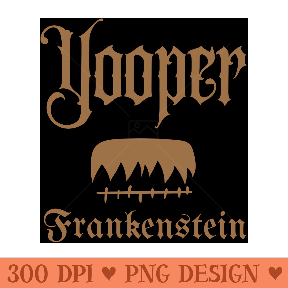 Yooper Frankenstein - PNG Clipart for Graphic Design - High Resolution And Print Ready Designs