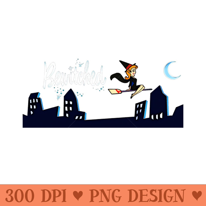 Bewitched - Digital PNG Downloads - Unlock Vibrant Sublimation Designs