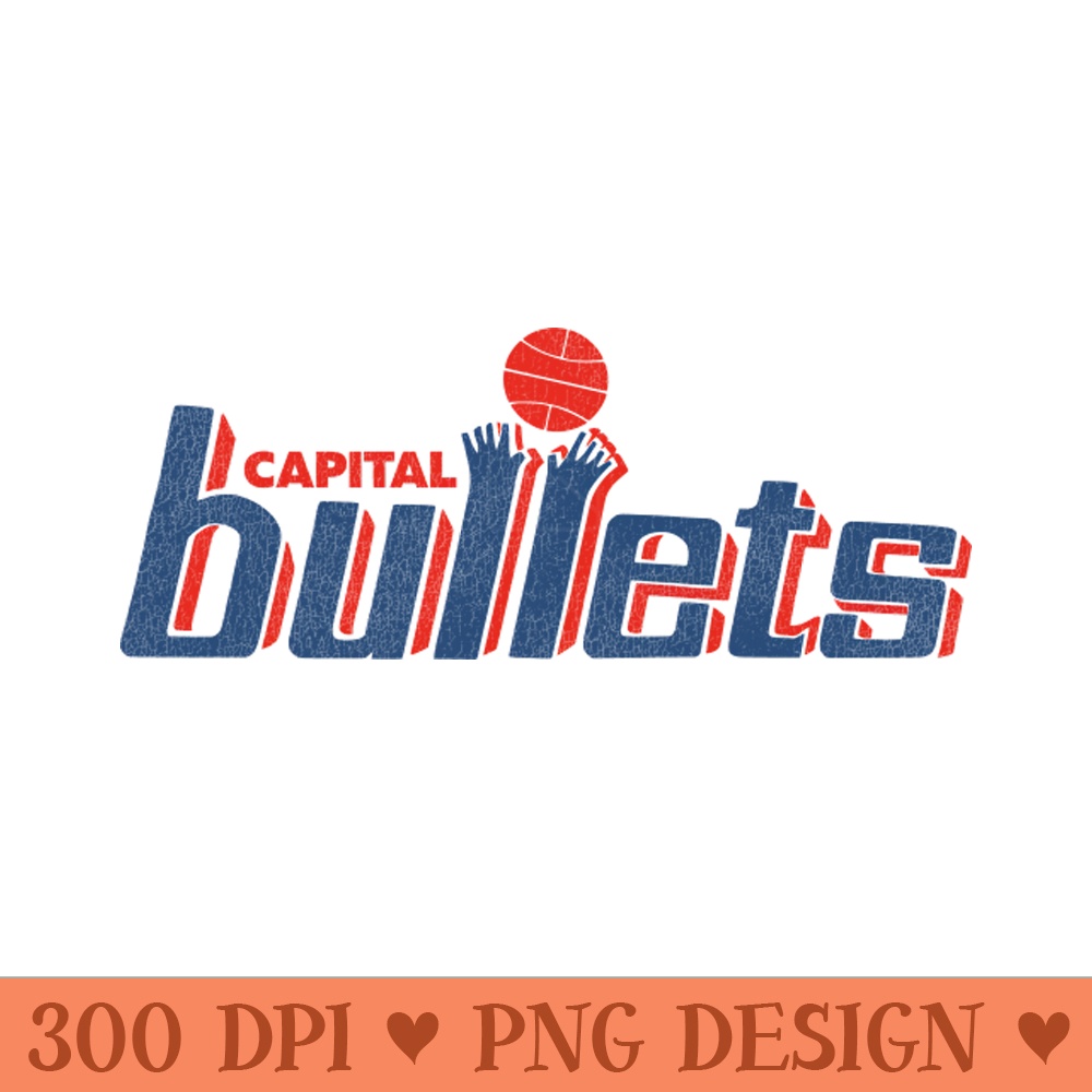 Defunct Capital Bullets Basketball Team - PNG Templates - Spice Up Your Sublimation Projects