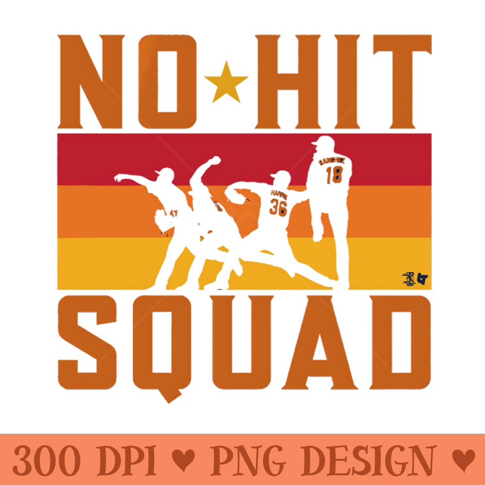 Aaron Sanchez Will Har NoHit Squad - Sublimation printables PNG download - Unleash Your Creativity