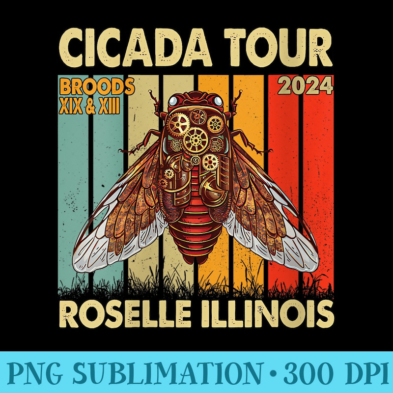 Womens Cicada Invasion Roselle Illinois Cicada Tour 2024 - Unique PNG Artwork - Fashionable and Fearless