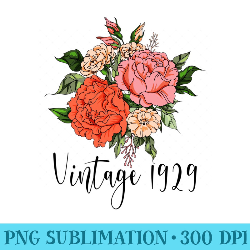 95th Birthday Women Vintage 1929 Cute Rose Carnation Flower - High Quality PNG Files - Instant Access To Downloadable Files