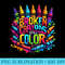 Broken Crayons Still Color Mental Health Awareness - Shirt Design PNG - Trendsetting And Modern Collections