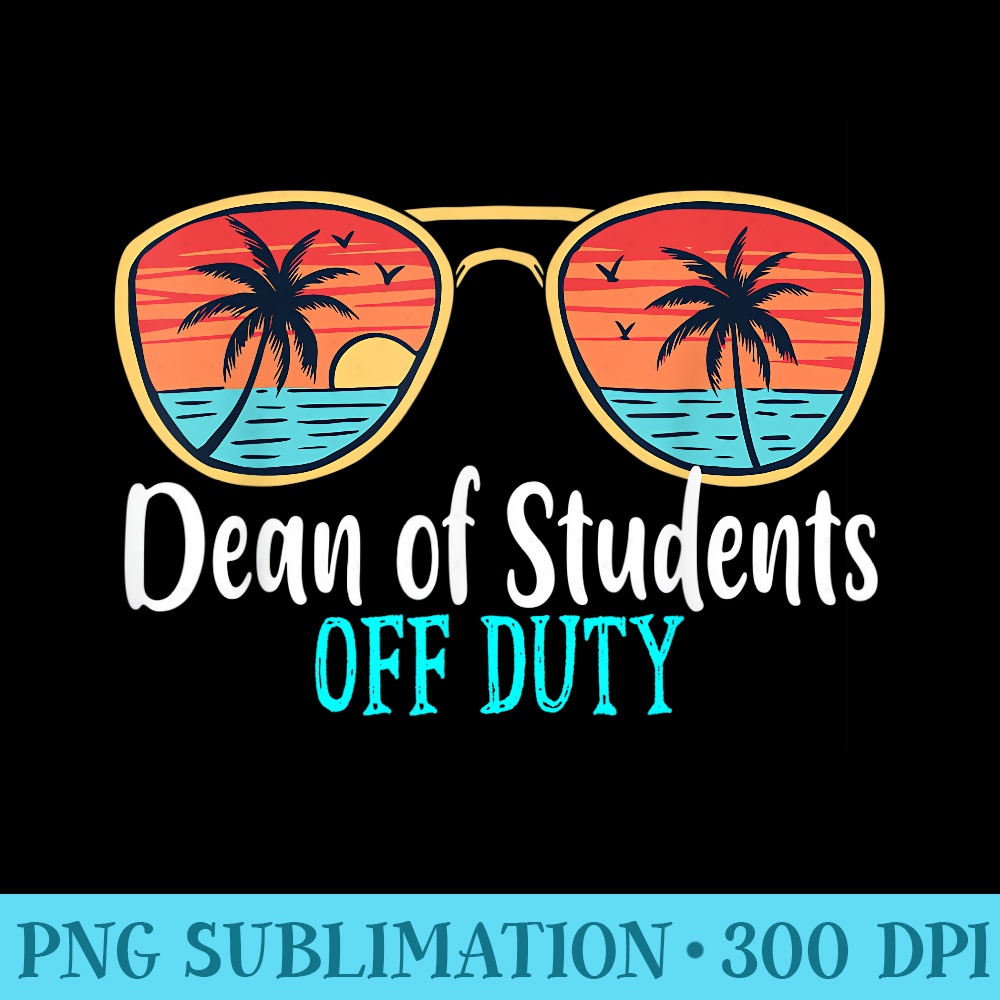 Dean of Students Off Duty Happy Last Day Of School Summer - PNG Download Icon - Perfect for Creative Projects