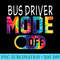 Bus Driver Mode Off Happy Last Day Of School Tie Dye Summer - PNG design assets - Create with Confidence