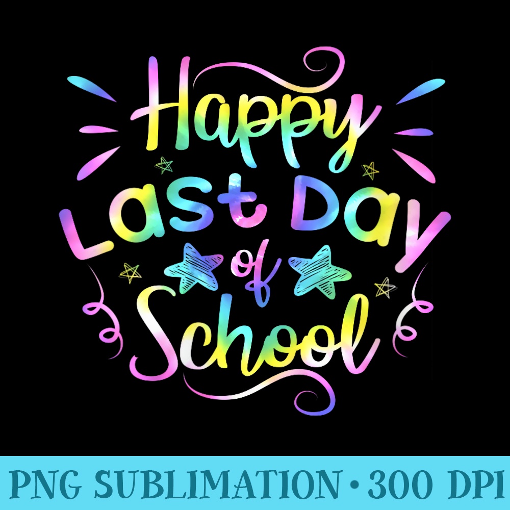 Happy Last Day of School Summer Vacation Teacher - Shirt Vector Art - Defying the Norms
