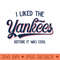 I Liked The Yankees Before It Was Cool v3 - Vector PNG download - Perfect for Sublimation Mastery