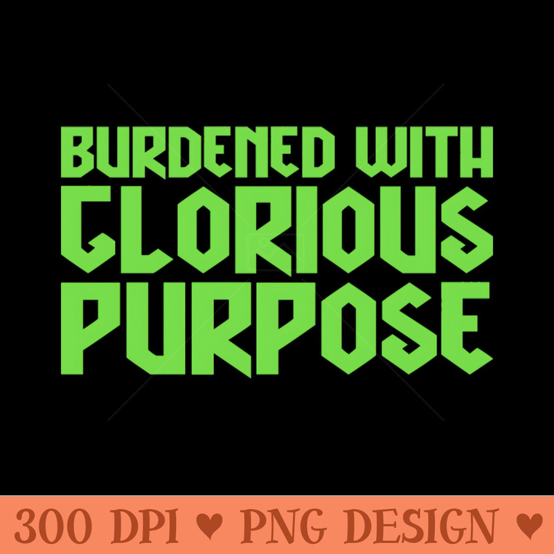 Such Burdens - PNG download - Unique And Exclusive Designs
