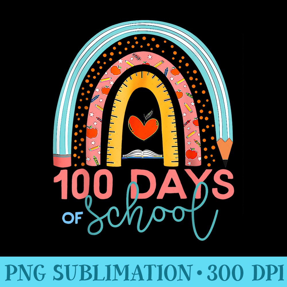 100th Day Of School Teacher 100 Days Smarter Boho Rainbow - High Quality PNG Download - Perfect for Sublimation Mastery