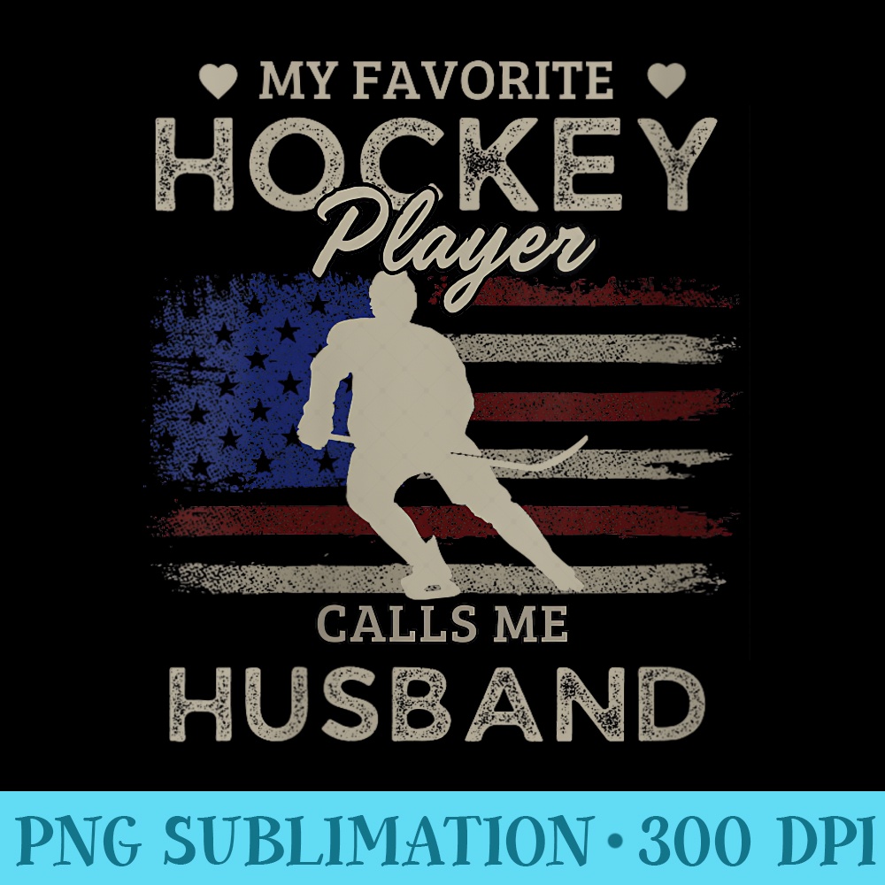 s My Favorite Hockey Player Calls Me Husband - PNG Download Gallery - Perfect for Personalization