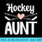Hockey Aunt Of A Hockey Player Cute Ice Hockey Auntie - Sublimation designs PNG - Capture Imagination with Every Detail