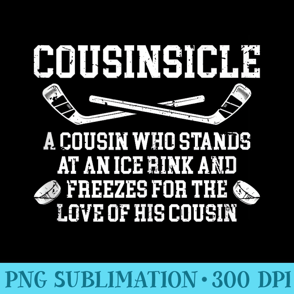 Cousinsicle Definition Ice Hockey Cousin Of A Hockey Player - PNG Download Clipart - Boost Your Success with this Inspirational PNG Download