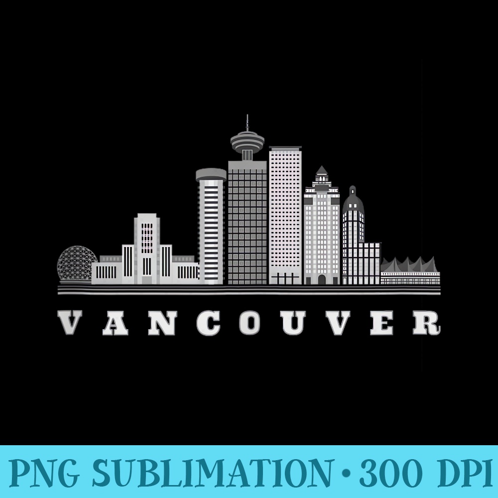 Vancouver Canada Canadians skyscrapers - Shirt Print PNG - Trendsetting And Modern Collections