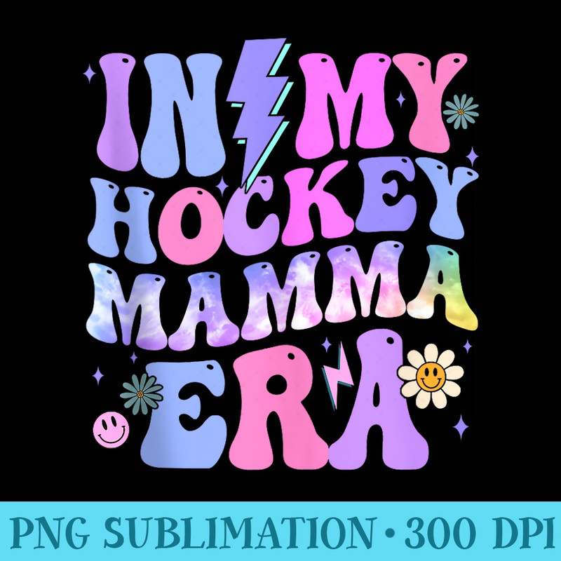Groovy Tie Dye In My Hockey Mamma Era - Shirt Graphics for Download - Add a Festive Touch to Every Day