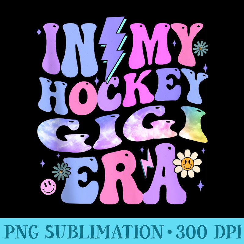 Groovy Tie Dye In My Hockey Gigi Era - Stylish Shirt PNG - Unleash Your Creativity