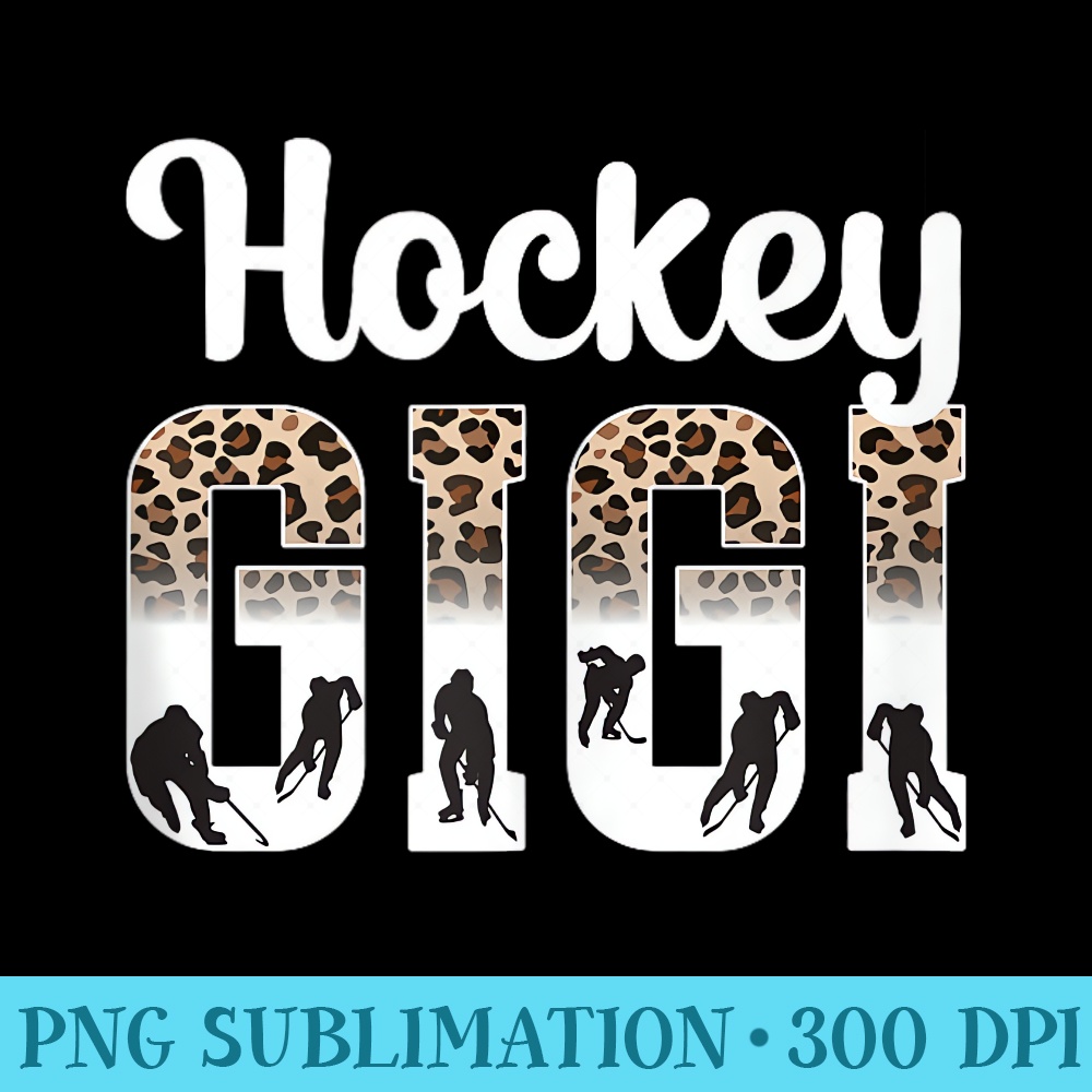 Ice Hockey Gigi Leopard Grandma Gigi Of A Hockey Player - Download High Resolution PNG - Perfect for Creative Projects