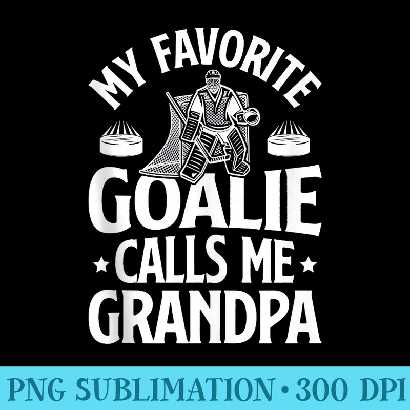 Mens Ice Hockey Goalie Grandpa Of A Hockey Goalkeeper Grandfather - PNG Download Gallery - Limited Edition And Exclusive Designs