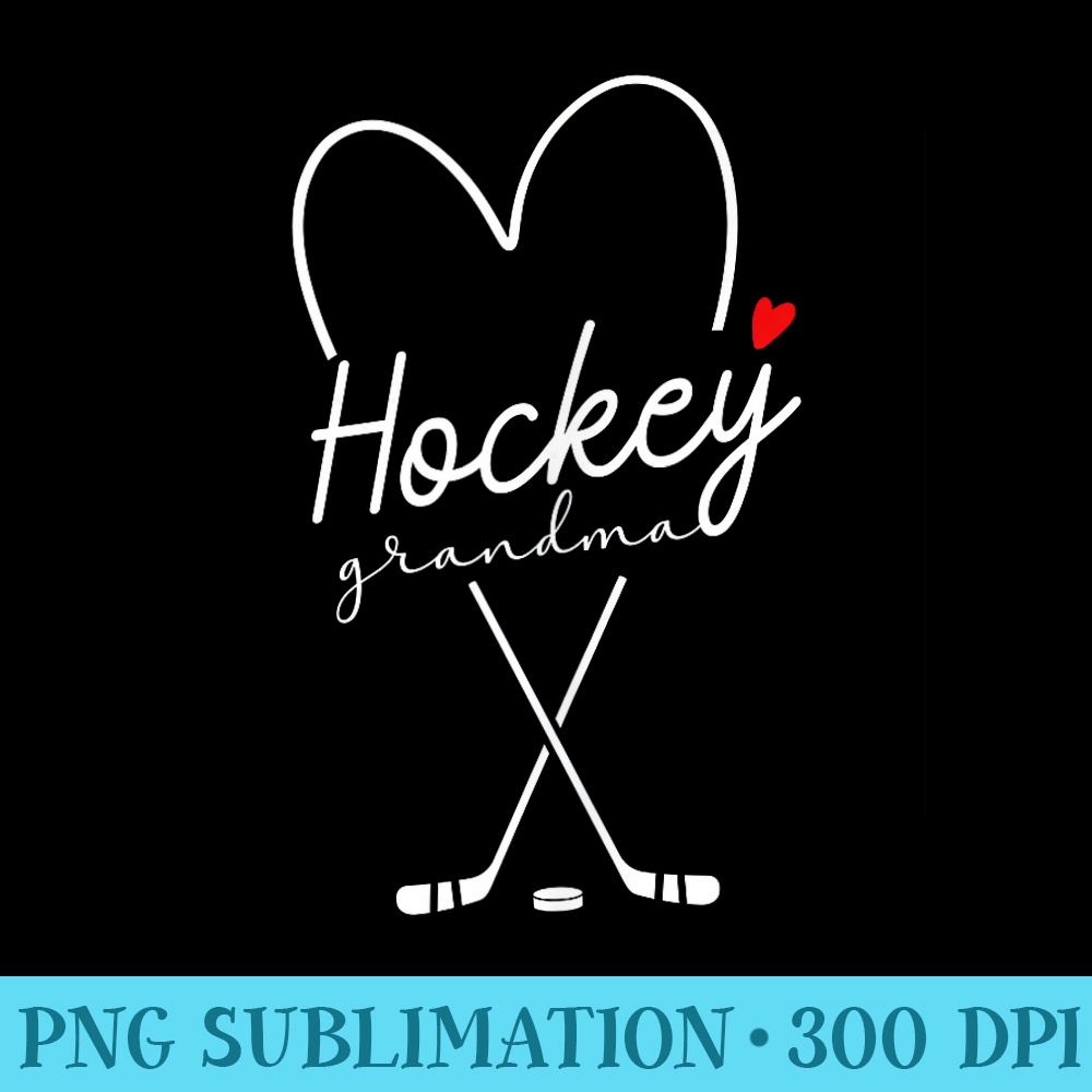 Hockey Grandma Heart Ice Hockey Player Grandmother - Unique Sublimation PNG Download - Bold & Eye-catching