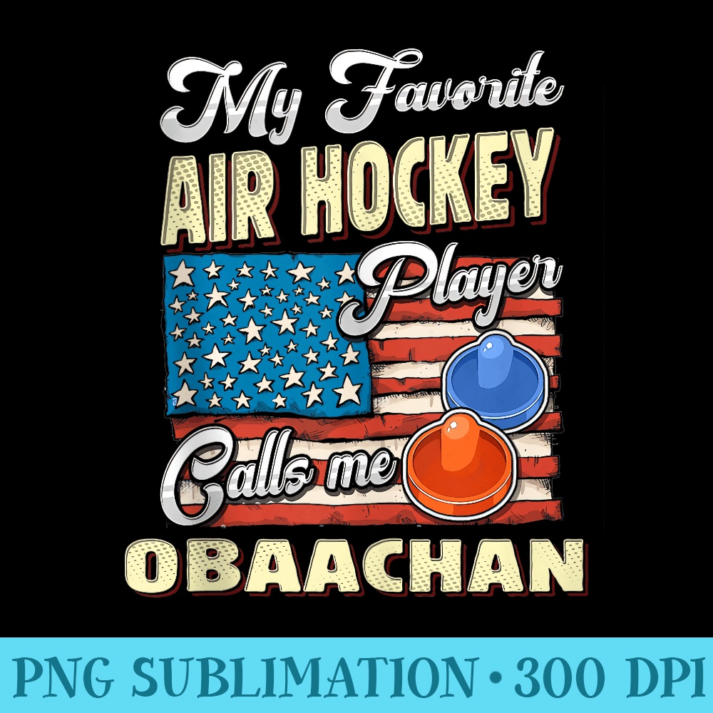 My Air Hockey Player Calls Me Obaachan Grandma - High Quality PNG Files - Spice Up Your Sublimation Projects