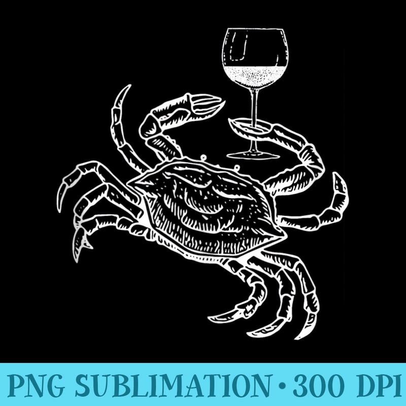 Wine Crab Ocean Lovers Drinking Vacation Cruise - PNG Download Button - Enhance Your Apparel with Stunning Detail