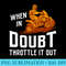 When In Doubt Throttle It Out Four Wheeler Quad Funny - Blank Shirt Template PNG - Enhance Your Apparel with Stunning Detail