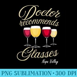 doctor recommends glasses of wine napa valley - high quality png download
